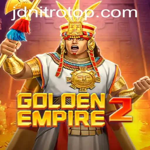 Exploring GoldenEmpire2: A New Era of Game Innovation with Jdnitro